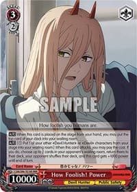 How Foolish! Power (RRR) - Chainsaw Man - Weiss Schwarz card