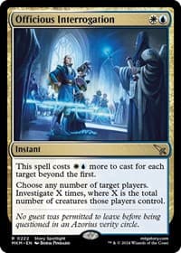 Officious Interrogation - Murders at Karlov Manor - Magic: The Gathering card