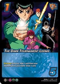 The Dark Tournament Looms (Time Shifted) - Yu Yu Hakusho: Dark Tournament - UniVersus card