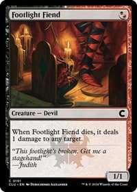 Footlight Fiend - Ravnica: Clue Edition - Magic: The Gathering card