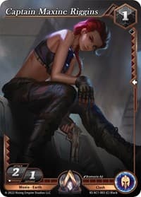 Captain Maxine Riggins - The Awakening (Kickstarter) - Alpha Clash card