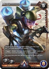 Moxie, Primed to Clash - The Awakening (Kickstarter) - Alpha Clash card