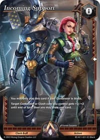 Incoming Support - The Awakening (Kickstarter) - Alpha Clash card