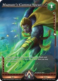 Magnate's Gamma Spear - The Awakening (Kickstarter) - Alpha Clash card