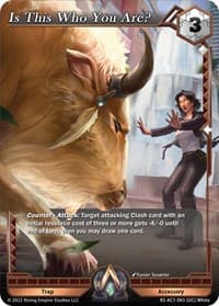 Is This Who You Are? - The Awakening (Kickstarter) - Alpha Clash card