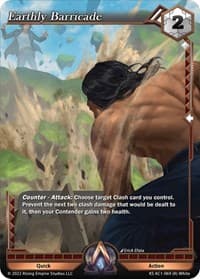 Earthly Barricade - The Awakening (Kickstarter) - Alpha Clash card