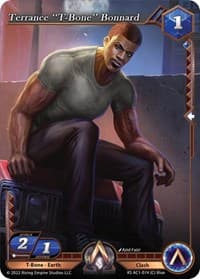Terrance "T-Bone" Bonnard - The Awakening (Kickstarter) - Alpha Clash card