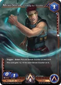 Mean-Streak, Looking for Trouble - The Awakening (Kickstarter) - Alpha Clash card