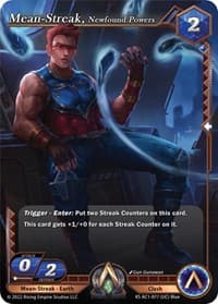 Mean-Streak, Newfound Powers - The Awakening (Kickstarter) - Alpha Clash card