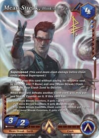 Mean-Streak, Blink of an Eye (Iconic Rare) - The Awakening (Kickstarter) - Alpha Clash card