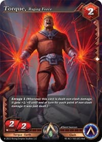 Torque, Raging Force - The Awakening (Kickstarter) - Alpha Clash card