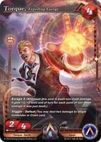 Torque, Expelling Energy - The Awakening (Kickstarter) - Alpha Clash card