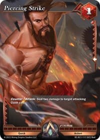 Piercing Strike - The Awakening (Kickstarter) - Alpha Clash card