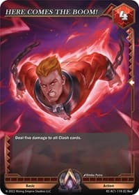 HERE COMES THE BOOM! - The Awakening (Kickstarter) - Alpha Clash card
