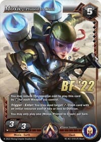 Moxie, Primed to Clash (Black Friday Promo) - The Awakening (Kickstarter) - Alpha Clash card