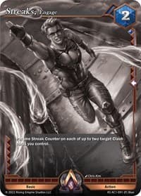 Streaks, Engage (Monochrome Promo) - The Awakening (Kickstarter) - Alpha Clash card