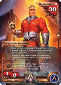 Torque, the Diabolical (Stretch Goal Promo) - The Awakening (Kickstarter) - Alpha Clash card