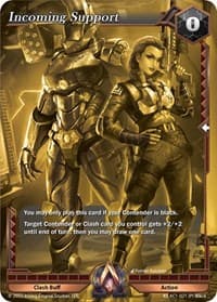Incoming Support (Gold Foil Promo) - The Awakening (Kickstarter) - Alpha Clash card