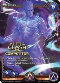 Plasmax (Competitor Promo) - The Awakening (Kickstarter) - Alpha Clash card