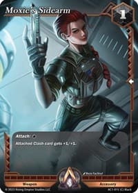 Moxie's Sidearm - The Awakening - Alpha Clash card