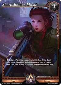 Sharpshooter Moxie - The Awakening - Alpha Clash card