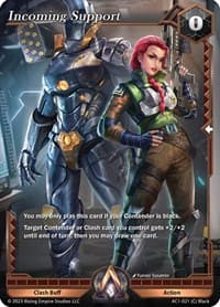 Incoming Support - The Awakening - Alpha Clash card