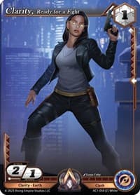 Clarity, Ready for a Fight - The Awakening - Alpha Clash card