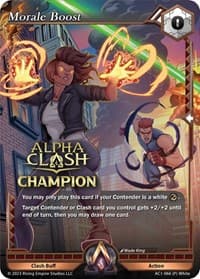 Morale Boost (Champion) - The Awakening - Alpha Clash card
