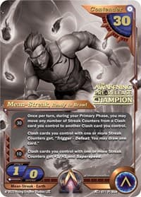 Mean-Streak, Ready to Brawl (Pre-Release Champion) - The Awakening - Alpha Clash card