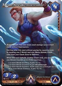 Mean-Streak, Blink of an Eye - The Awakening - Alpha Clash card