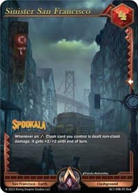 Sinister San Francisco (Spookala Promo) - The Awakening - Alpha Clash card