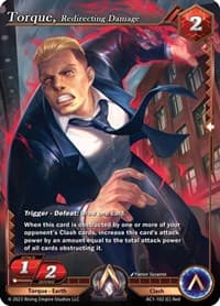 Torque, Redirecting Damage - The Awakening - Alpha Clash card