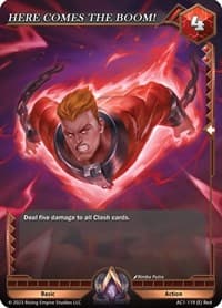 HERE COMES THE BOOM! - The Awakening - Alpha Clash card