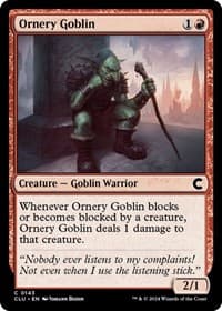 Ornery Goblin - Ravnica: Clue Edition - Magic: The Gathering card