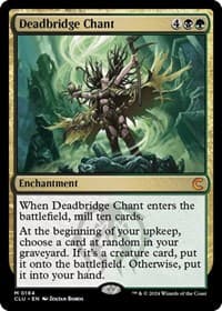 Deadbridge Chant - Ravnica: Clue Edition - Magic: The Gathering card