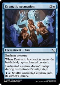 Dramatic Accusation - Murders at Karlov Manor - Magic: The Gathering card