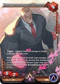 Torque, the Lawless One - Clashgrounds - Alpha Clash card