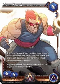 Mean-Streak, Quick Reflexes - Clashgrounds - Alpha Clash card