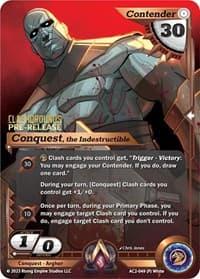 Conquest, the Indestructible (Pre-Release) - Clashgrounds - Alpha Clash card