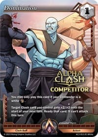Domination (Competitor) - Clashgrounds - Alpha Clash card