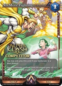 No More Fighting (Competitor) - Clashgrounds - Alpha Clash card