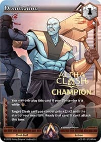 Domination (Champion) - Clashgrounds - Alpha Clash card