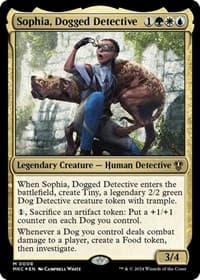 Sophia, Dogged Detective - Commander: Murders at Karlov Manor - Magic: The Gathering card