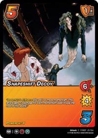Shapeshift Decoy - Yu Yu Hakusho: Dark Tournament - UniVersus card