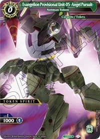 Evangelion Provisional Unit-05 -Angel Pursuit- // Rei - Antman Token - Savior of Chaos - Battle Spirits Saga card