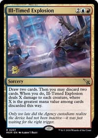 Ill-Timed Explosion - Prerelease Cards - Magic: The Gathering card