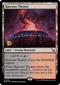 Raucous Theater - Prerelease Cards - Magic: The Gathering card