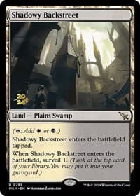 Shadowy Backstreet - Prerelease Cards - Magic: The Gathering card
