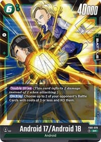 Android 17 / Android 18 - Awakened Pulse - Dragon Ball Super: Fusion World card