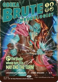 Obeka, Brute Chronologist - Secret Lair Drop Series - Magic: The Gathering card